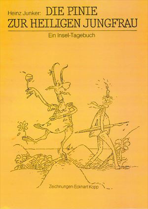 Die Pinie zur Heilige Jungfrau Ein Insel-Tagebuch (German Edition) Kindle版_R